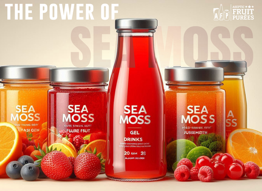 Boosting Health and Sales- The Power of Sea Moss and Aseptic Fruit Purees