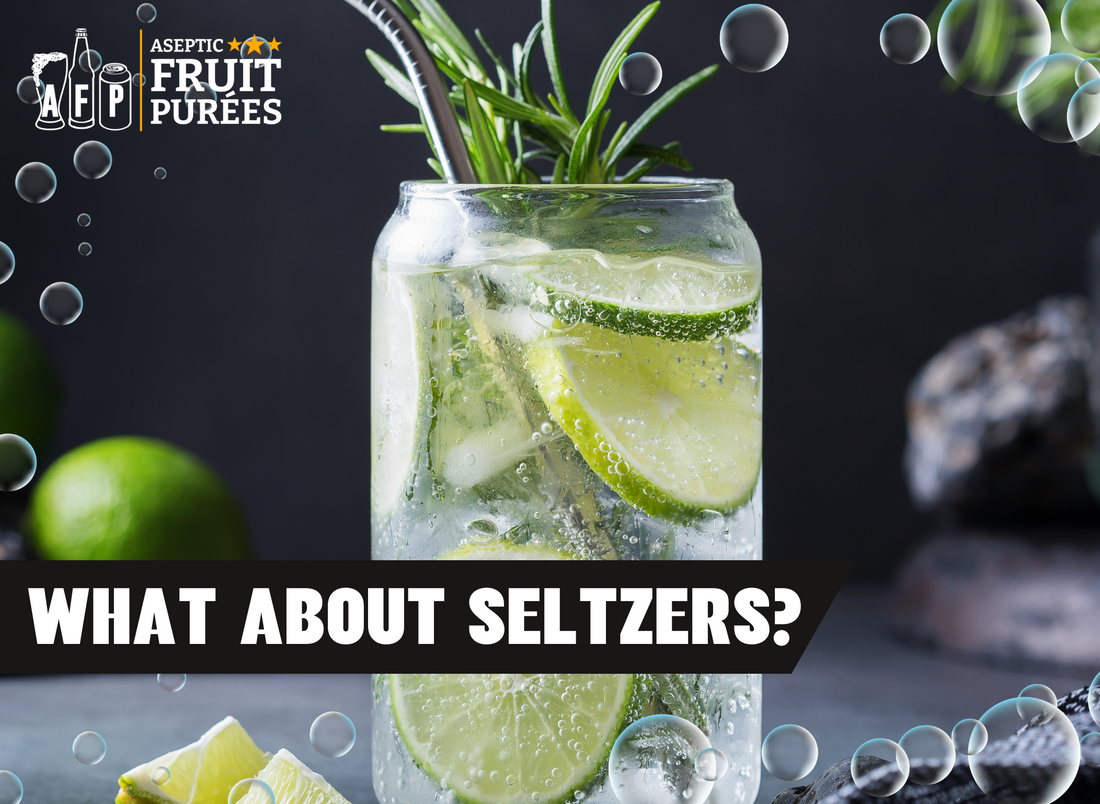 What About Seltzers?