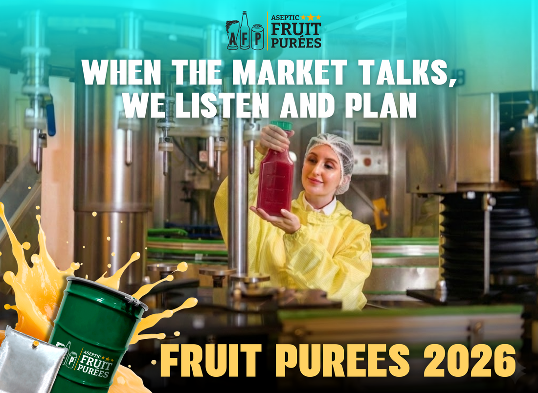 When the Market Talks, We Listen and Plan: Fruit Purées Shaping 2026